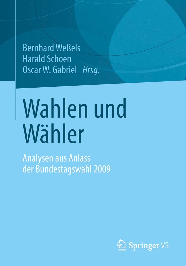 Bernhard Weßels, Harald Schoen, Oscar W. Gabriel - Wahlen und Wähler, Häftad