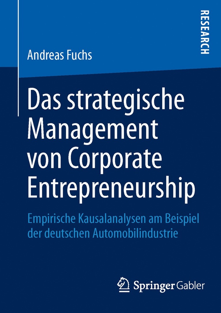 Andreas Fuchs - Das strategische Management von Corporate Entrepreneurship, Häftad