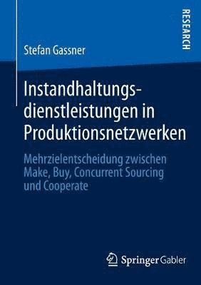 bokomslag Instandhaltungsdienstleistungen in Produktionsnetzwerken