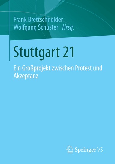 Frank Brettschneider, Wolfgang Schuster - Stuttgart 21, Häftad
