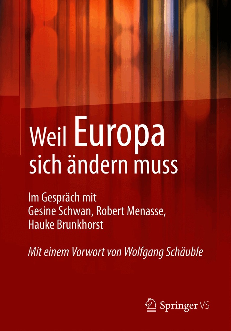 Springer VS, Springer Vs - Weil Europa sich ändern muss, Häftad