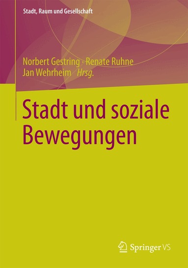 Norbert Gestring, Renate Ruhne, Jan Wehrheim - Stadt und soziale Bewegungen, Häftad