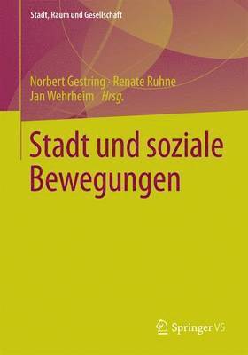 Stadt und soziale Bewegungen 1