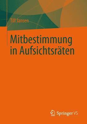 bokomslag Mitbestimmung in Aufsichtsrten