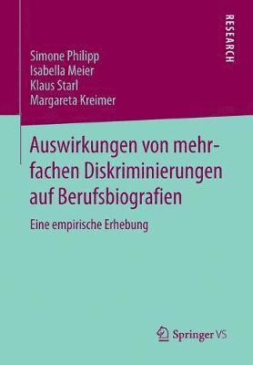 bokomslag Auswirkungen von mehrfachen Diskriminierungen auf Berufsbiografien