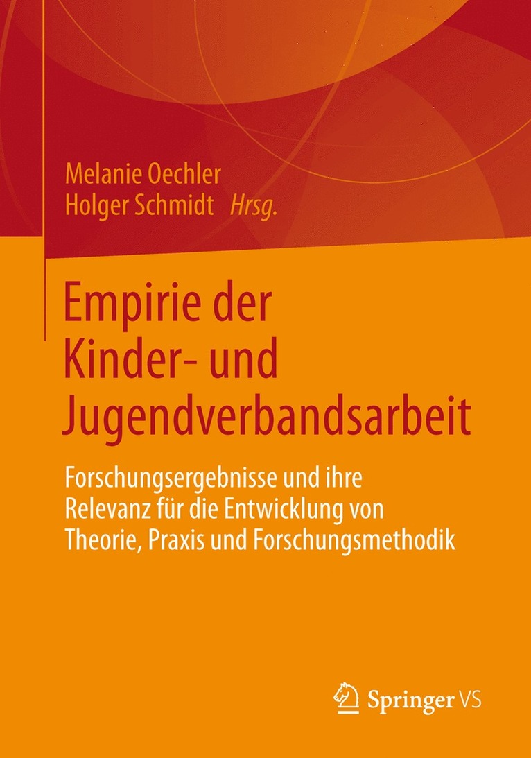 Melanie Oechler, Holger Schmidt - Empirie der Kinder- und Jugendverbandsarbeit, Häftad