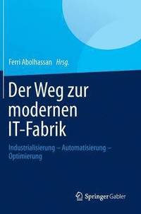 bokomslag Der Weg Zur Modernen It-Fabrik