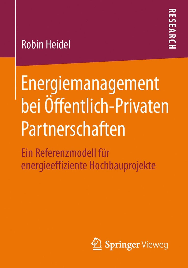 Robin Heidel - Energiemanagement bei Öffentlich-Privaten Partnerschaften, Häftad