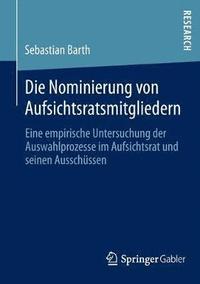 bokomslag Die Nominierung von Aufsichtsratsmitgliedern