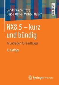 bokomslag NX8.5 - kurz und bndig