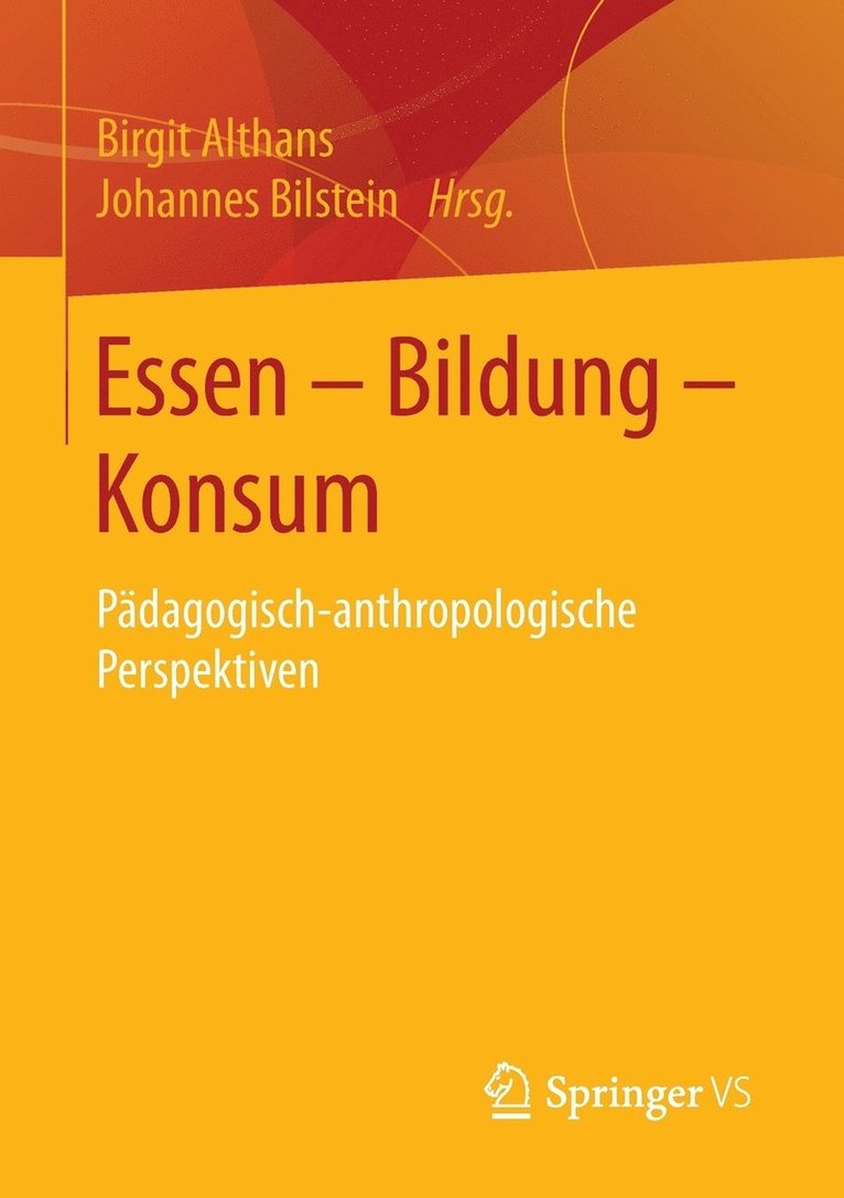 Essen - Bildung - Konsum 1