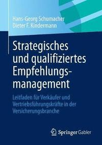 bokomslag Strategisches und qualifiziertes Empfehlungsmanagement