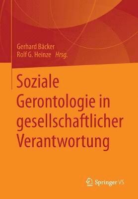 bokomslag Soziale Gerontologie in gesellschaftlicher Verantwortung