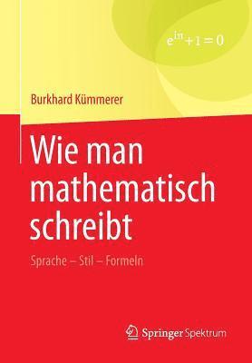 bokomslag Wie man mathematisch schreibt