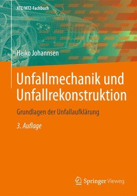 bokomslag Unfallmechanik und Unfallrekonstruktion