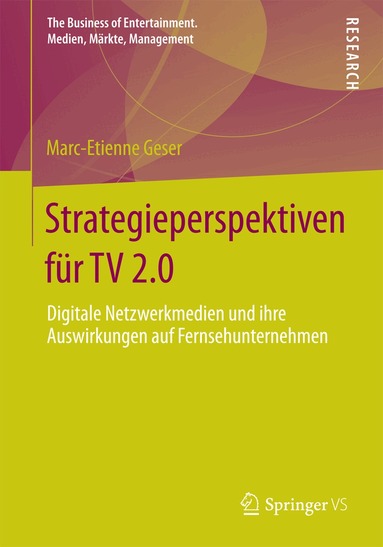 Marc-Etienne Geser - Strategieperspektiven für TV 2.0, Häftad