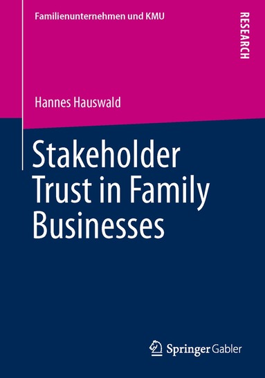 Hannes Hauswald - Stakeholder Trust in Family Businesses, Häftad