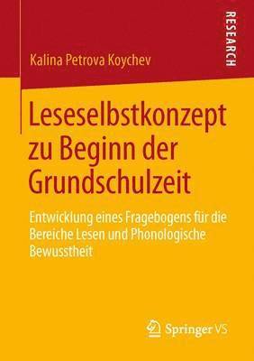 Kalina Petrova Koychev - Leseselbstkonzept zu Beginn der Grundschulzeit, Häftad