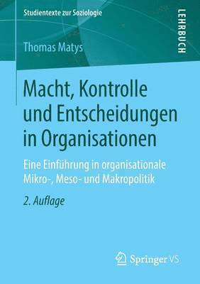 bokomslag Macht, Kontrolle und Entscheidungen in Organisationen