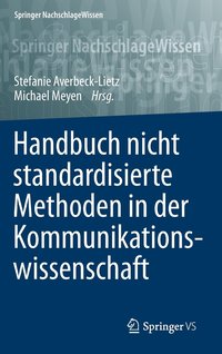 bokomslag Handbuch nicht standardisierte Methoden in der Kommunikationswissenschaft