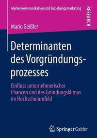bokomslag Determinanten des Vorgründungsprozesses