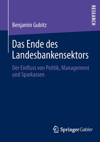 bokomslag Das Ende des Landesbankensektors