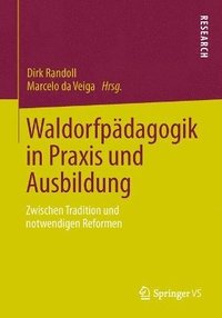 bokomslag Waldorfpdagogik in Praxis und Ausbildung