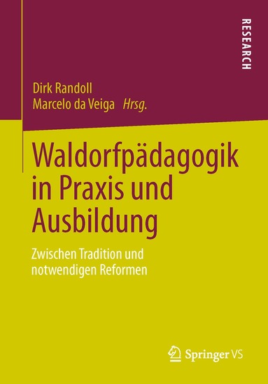 Dirk Randoll, Marcelo da Veiga - Waldorfpädagogik in Praxis und Ausbildung, Häftad