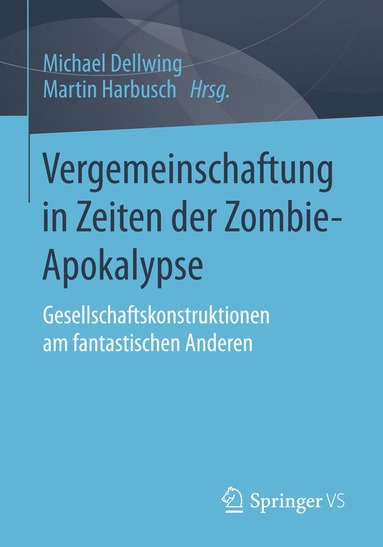 bokomslag Vergemeinschaftung in Zeiten der Zombie-Apokalypse