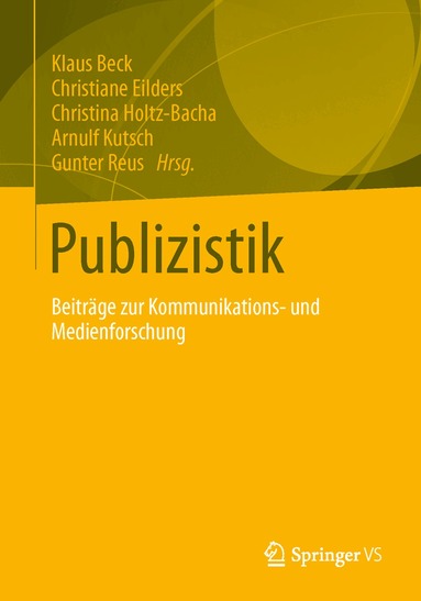 Klaus Beck, Christiane Eilders, Christina Holtz-Bacha, Arnulf Kutsch, Gunter Reus - Publizistik, Häftad