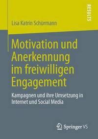 bokomslag Motivation und Anerkennung im freiwilligen Engagement