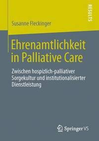 bokomslag Ehrenamtlichkeit in Palliative Care