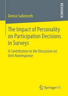 bokomslag The Impact of Personality on Participation Decisions in Surveys