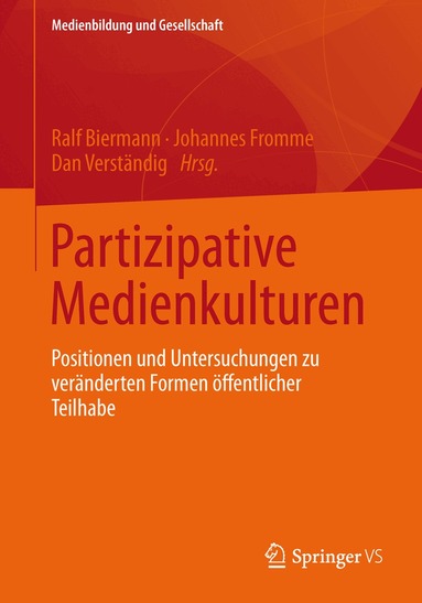 Ralf Biermann, Johannes Fromme, Dan Verständig - Partizipative Medienkulturen, Häftad