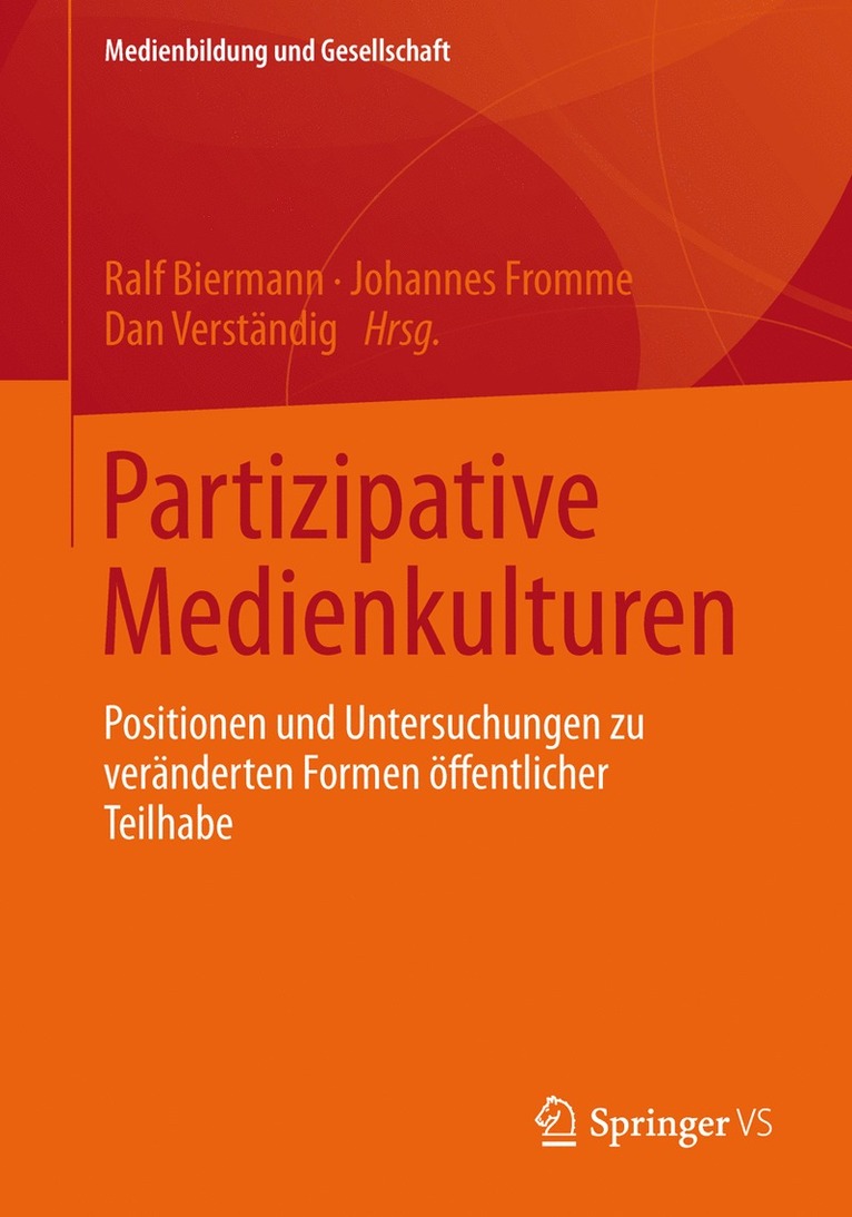 Ralf Biermann, Johannes Fromme, Dan Verständig, Dan Verstandig - Partizipative Medienkulturen, Häftad