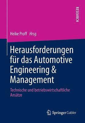 Herausforderungen fr das Automotive Engineering & Management 1