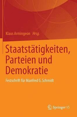Klaus Armingeon, Klaus Armingeon - Staatstätigkeiten, Parteien und Demokratie, Inbunden