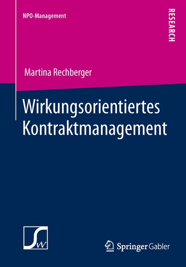 Martina Rechberger - Wirkungsorientiertes Kontraktmanagement, Häftad