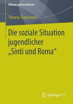 Die soziale Situation jugendlicher ?Sinti und Roma" 1