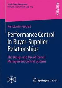 bokomslag Performance Control in Buyer-Supplier Relationships