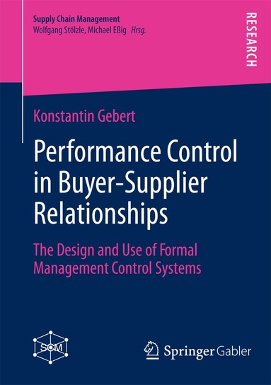 Konstantin Gebert - Performance Control in Buyer-Supplier Relationships, Häftad