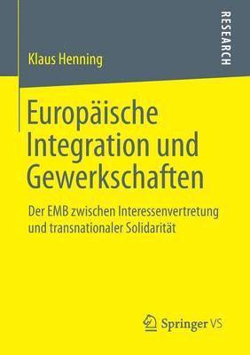 bokomslag Europische Integration und Gewerkschaften