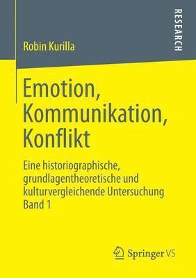Emotion, Kommunikation, Konflikt