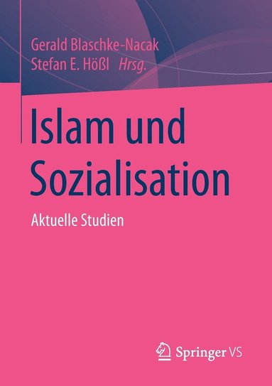 bokomslag Islam und Sozialisation