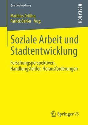 Soziale Arbeit und Stadtentwicklung 1