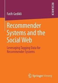 bokomslag Recommender Systems and the Social Web