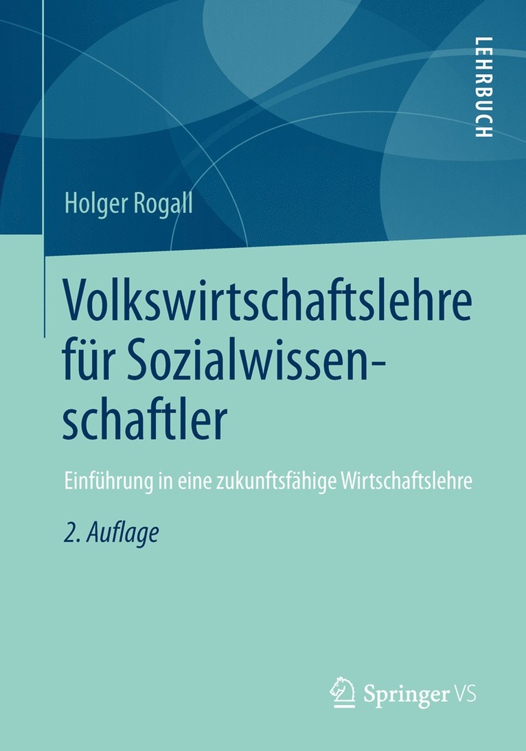 Holger Rogall - Volkswirtschaftslehre für Sozialwissenschaftler, Häftad