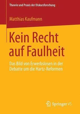 Matthias Kaufmann - Kein Recht auf Faulheit, Häftad