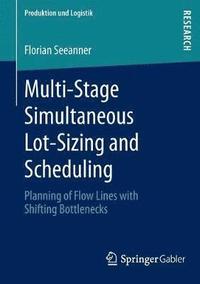 bokomslag Multi-Stage Simultaneous Lot-Sizing and Scheduling