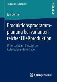 bokomslag Produktionsprogrammplanung bei variantenreicher Flieproduktion